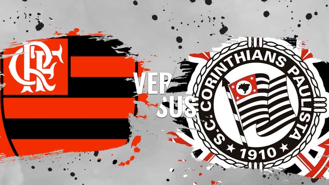 Flamengo x Corinthians: saiba como assistir o jogo AO VIVO na TV