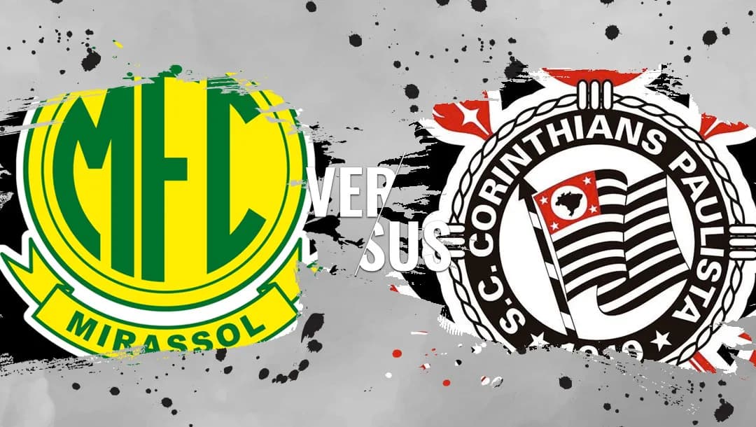 Mirassol x Corinthians: saiba como assistir o jogo AO VIVO na TV